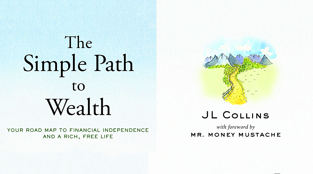 Cover page of j.l. collins book. A simple path to welath.