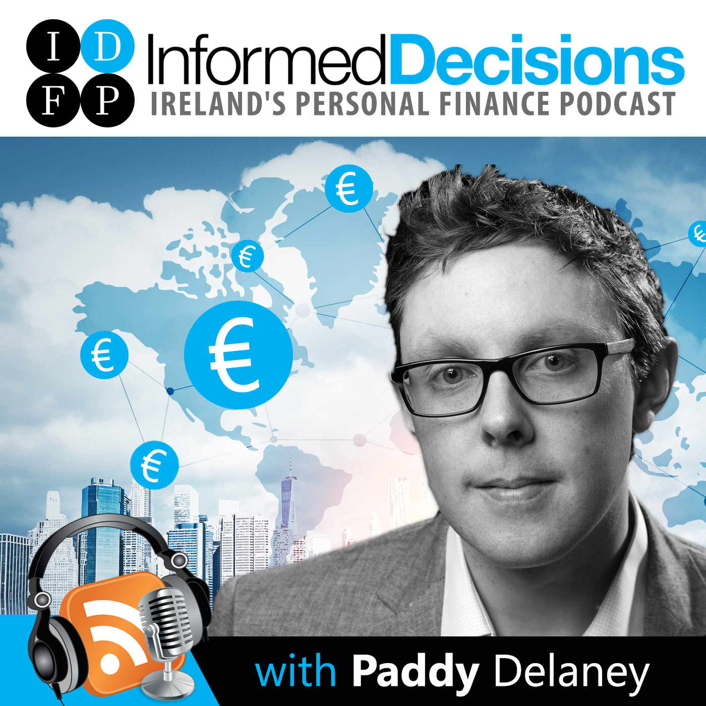 Informed decisions with Paddy Delaney logo.